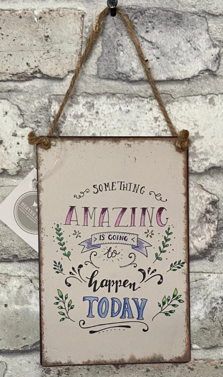 Amazing Day Metal Sign