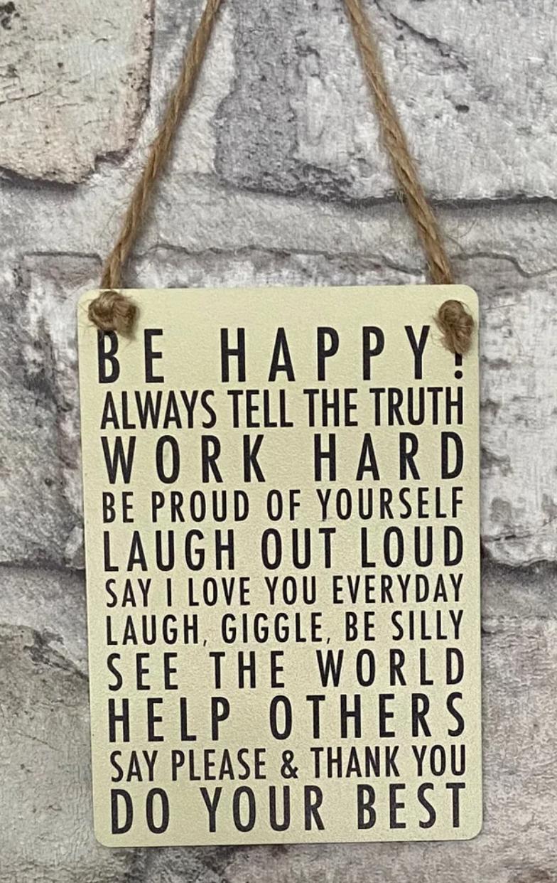 Be Happy! Mini Metal Dangler Sign
