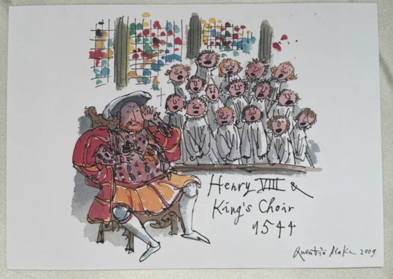 Henry VIII & King's Choir 1544 postcard - University of Cambridge Quentin Blake Design