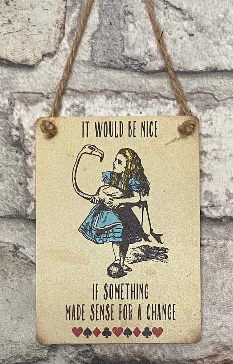 Alice in Wonderland Sign