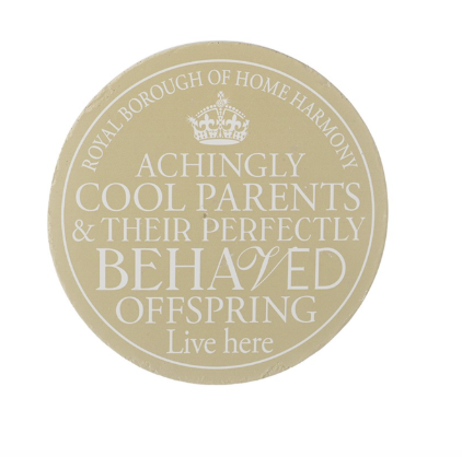 Royal Borough - Achingly Cool Parents - Wall Plaque front